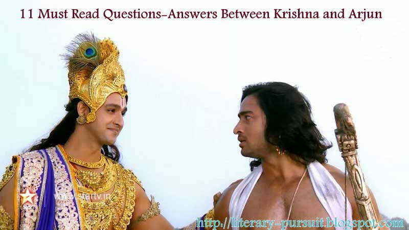 11 Must Read Question-Answer Between Krishna and Arjuna That Will Surely Motivate You 11 Must Read Question-Answer Between Krishna and Arjuna That Will Surely Motivate You