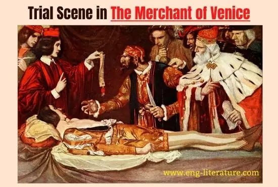 Dramatic Importance of Trial Scene in The Merchant of Venice by William Shakespeare Dramatic Importance of Trial Scene in The Merchant of Venice by William Shakespeare