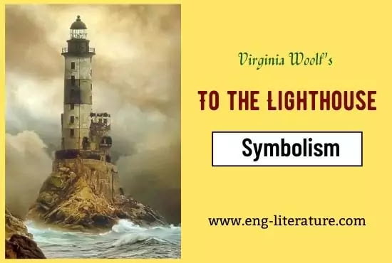 Symbols in To the Lighthouse Symbols in To the Lighthouse