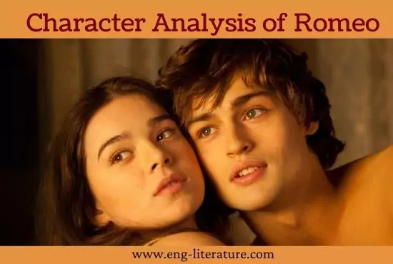 Character Analysis of Romeo in Romeo and Juliet Character Analysis of Romeo in Romeo and Juliet