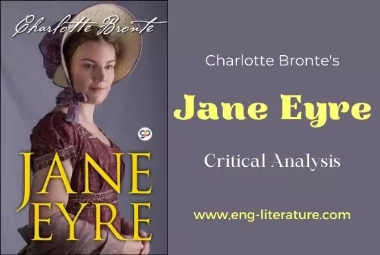 Jane Eyre | Critical Analysis Jane Eyre | Critical Analysis