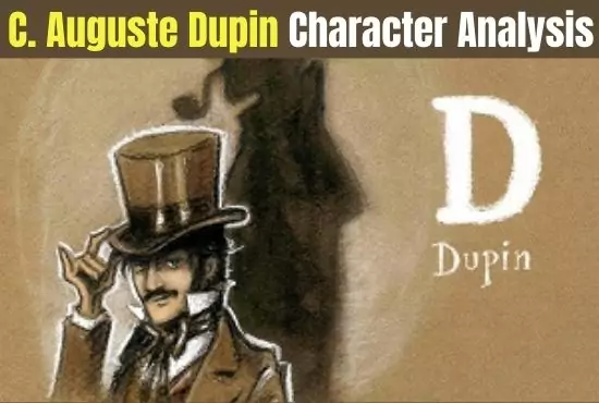 Dupin | Character Analysis in The Purloined Letter by Edgar Allan Poe Dupin | Character Analysis in The Purloined Letter by Edgar Allan Poe