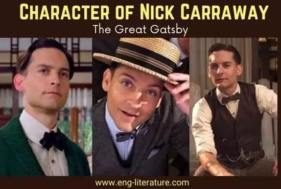 Nick Carraway Character Analysis in The Great Gatsby Nick Carraway Character Analysis in The Great Gatsby