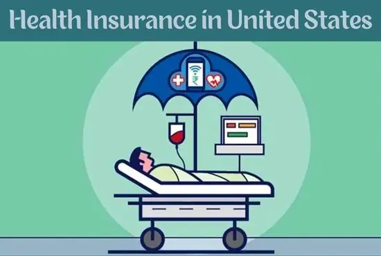 Things you need to know about health insurance in United States Things you need to know about health insurance in United States